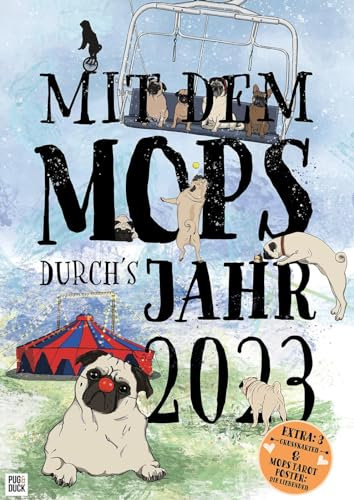 Mopskalender 2023: Mit dem Mops durch´s Jahr 2023
