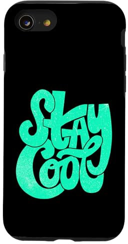 Teal Aqua Stay Cool Teal Aqua Graphic Case for iPhone SE (2020) / 7 / 8