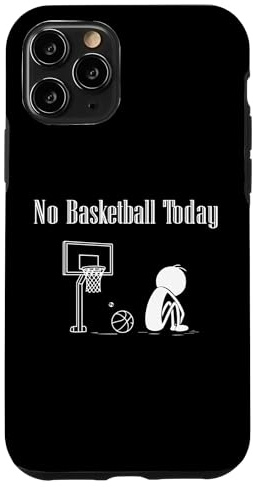 Hülle für iPhone 11 Pro No Basketball Today Basketballspieler Spieler Player Jungen