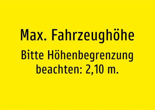 Max. Fahrzeughöhe - Bitte Höhenbegrenzung beachten: 2,10 m. – Aluminiumschild A5: 210x148mm – Ohne Grafik, nur Text