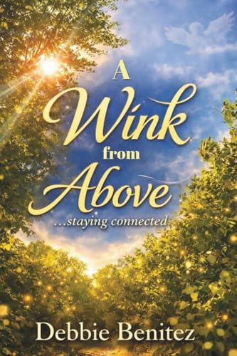 A Wink from Above: Staying Connected