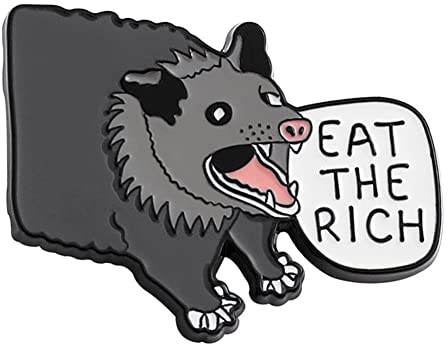 AOTEMAN Eat the Rich Possum Emaille-Anstecknadel, Legierung, einzigartiges Design, eine perfekte Dekoration, breite Palette von Anwendungen, 1 Stück, 7,5 g, Emaille