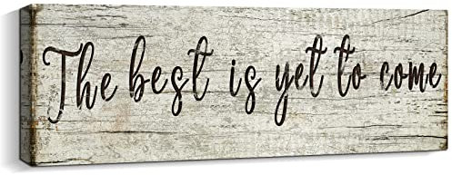 Inspirierende Wandkunst-Dekoration – The Best is Yet to Come Schild – Büro-Motto Leinwanddruck, Vintage, rustikales Bild, motivierendes Holzfoto für Schlafzimmer, Wohnzimmer, Heimbüro, 15,2 x 43,2 cm