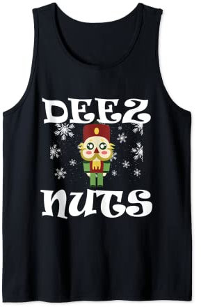 Deez Nuts Nutcracker Funny Ugly Christmas Pajama Nutcracker Tank Top
