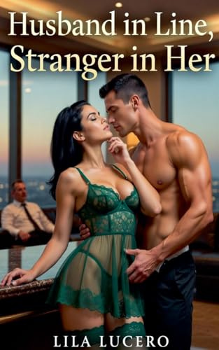 Husband in Line, Stranger in Her