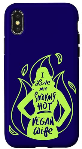 Vegans Veganismus Lustiges Zitat I Love My Smoking Hot Vegan Wife Hülle für iPhone X/XS