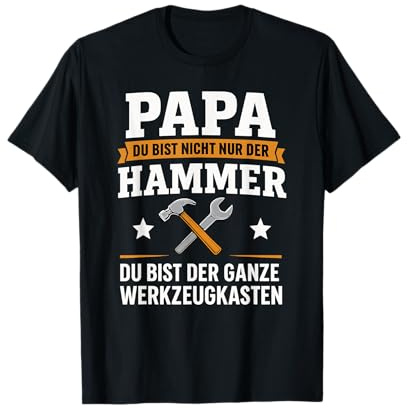 Papa Du Bist Der Hammer Ganze Werkzeugkasten Vatertag T-Shirt
