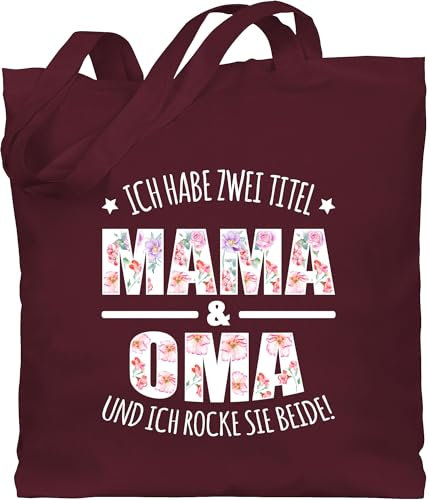 Baumwolltasche - Geschenk - Habe zwei Titel: Mama & Oma - Unisize - Bordeauxrot - perfekte muttertagsgeschenk geschenke für omas omi mom stoffbeutel mutertaggeschenk kleinigkeit grandma &oma