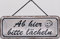 Blechschild mit Kordel 27 x 10 cm Spruch: Ab hier bitte lächeln - Blechemma