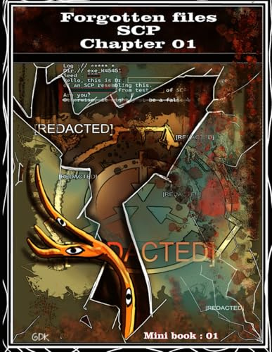 forgotten files scp (Mini book 01): chapter 01