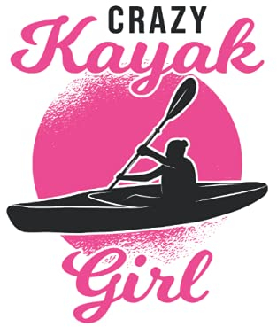 Kajak Tagesplaner: Crazy Kayak Girl Kajak Kajakfahrer Kanu / Kalender 2022 / Wochenplaner Tagesplaner Planer / Planungsbuch To-Do-Liste / 6x9 Zoll / 100 ausfüllbare Seiten