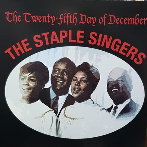 The Twenty Fifth Day of December