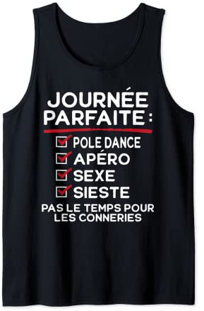 Pole dance, Apéro, Sexe, Sieste, fête humour Barre, Danse Débardeur