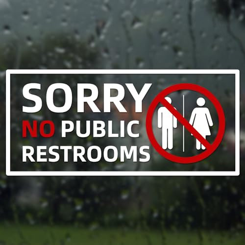 6pcs No Public Restroom Signs, 8.66x3.94 Inch Waterproof Restroom Vinyl Labels for Business Removable Sorry No Public Restroom Sticker Warning Signs for Home Office Stores
