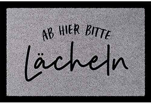 Interluxe SCHMUTZMATTE Fußmatte AB Hier Bitte LÄCHELN HELLGRAU Fussabtreter Dekomatte mit Spruch Lachen