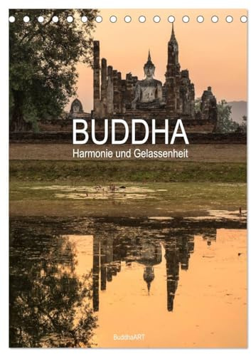 Buddha - Harmonie und Gelassenheit (Tischkalender 2026 DIN A5 hoch), CALVENDO Monatskalender: Zwölf Buddha-Statuen, die beim Anschauen schnell den Stress des Tages vergessen lassen. (CALVENDO Glaube)