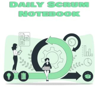 Daily Scrum Notebook