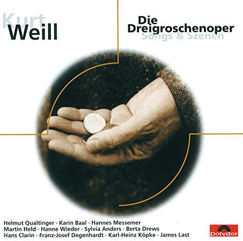 Eloquence - Die Dreigroschenoper (Songs und Szenen)