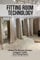 Fitting Room Technology: Where The Buying Decision Happens Inside The Fitting Room (English Edition)