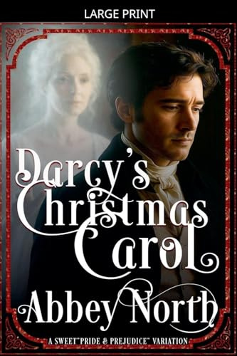 Darcy's Christmas Carol (Classic Fusions)