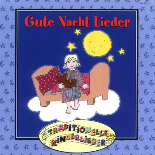 Gute Nacht Lieder/Traditionel