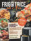 Friggitrice ad Aria: 1000+ Facili e Buonissime Ricette per Friggere e Arrostire Senza Olio. Mangiare Sano Senza Rinunciare al Gusto. Bonus: 25 Preziosi Consigli, Errori da Evitare Assolutamente + FAQ