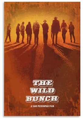 TNERPAR Movie Wild Bunch Poster Dekorative Malerei Leinwand Wandkunst Wohnzimmer Poster Schlafzimmer Malerei,Wandkunst Bilddruck Moderne Familienzimmer Dekor 08x12inch(20x30cm)