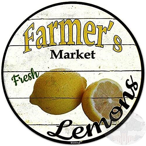 ELEtina New Rustic Farmhouse Round Metal Sign Farmers Market Fresh Lemons Sign Retro Kitchen Decor Wall Door Hanger Decor Sign Diameter 12