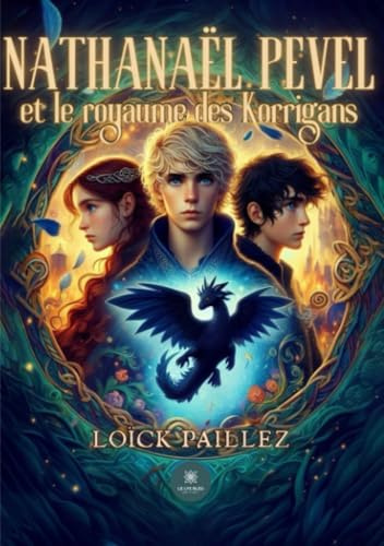 Nathanaël Pevel et le royaume des Korrigans