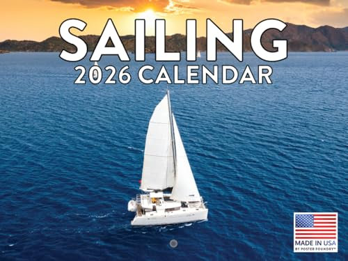 Segelkalender 2026 Segelboot Monatlicher Wandkalender 12 Monate | Hergestellt in den USA