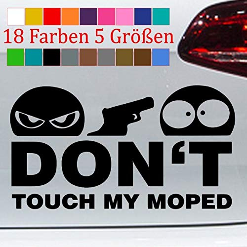 generisch Don't Touch My Moped Aufkleber Sticker JDM Motorra Nicht anfassen Funny S-XXL