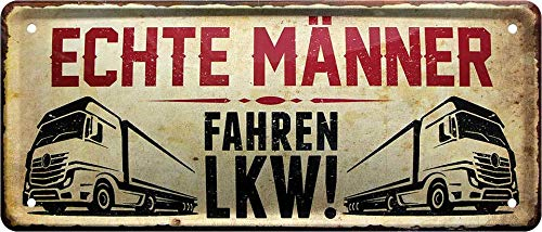 Blechschilder Lustiger Spruch “Echte Männer Fahren LKW“ Güterfernverkehr Kraftfahrzeug Fahrer Deko Schild Metallschild Garage Werkstatt Hobbyraum Humor Geschenkidee 28x12 cm