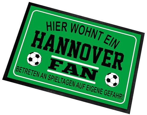 Fußmatte für Fußball Fans | Türmatte mit Spruch | 60x40cm | Hier wohnt EIN Hannover Fan - Betreten an Spieltagen auf eigene Gefahr! | für innen und außen | Vorleger für die Haustür/Flur