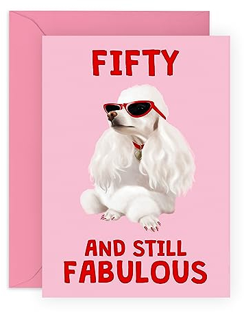 Central 23 Geburtstagskarte zum 50. Geburtstag für Frauen – Fifty And Still Fabulous Dog – Frau Mutter – Schwester – Happy Fiftieth Birthday Grußkarte für Freundinnen – kommt mit lustigen Aufklebern