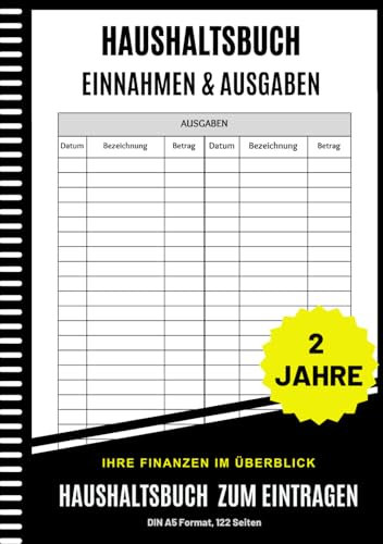 Haushaltsbuch zum Eintragen: A5 Format, Haushaltsplanung Buch für 2 Jahre, Einnahmen Ausgaben Buch mit Platz für eigene Einträge