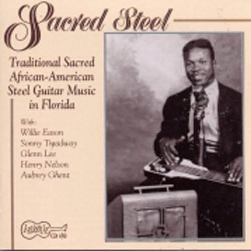 Sacred Steel Guitar / Various