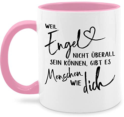 Tasse Tassen 325ml - Statement Sprüche - Weil Engel nicht überall sein können gibt es Menschen wie dich - 325 ml - Rosa - engelstasse spruchtasse sarkasmus überallsein kaffeetasse spruch