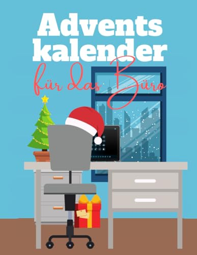 Adventskalender für das Büro: Täglich neue Herausforderungen für Mitarbeiter und Chefs | Der ideale Kollegen Weihnachtskalender für die Arbeit