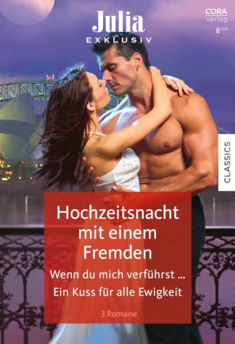 Julia Exklusiv Band 365: Im Reich der Liebe