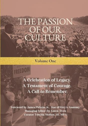 The Passion of Our Culture