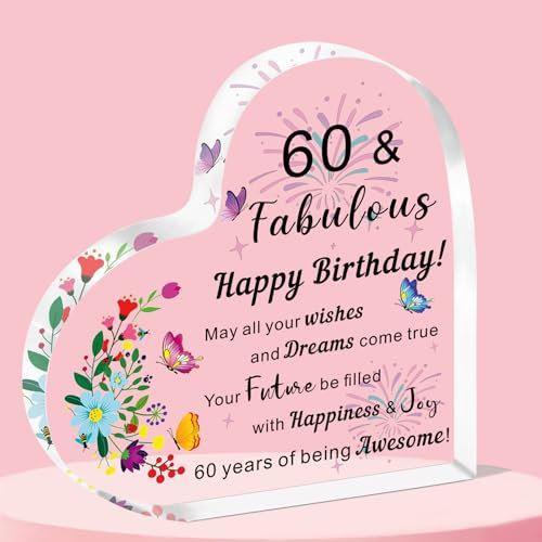 QMVMV 60th Birthday Gifts for Women, Happy 60 and Fabulous Birthday Ideas Heart Acrylic Plaque for Female Friends, Birthday 60 Years Old Presents Ornaments for Her