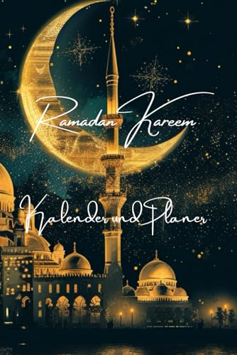 Mein Ramadan Tagebuch - Ramadan Kalender, Ramadan Planer, Ramadan Tagebuch, Ramadan Notizen, Islamische Notizen, Geschenk zum Ramadan, Fastenmonat Tagebuch, Notizen zum Fastenmonat, Geschenk
