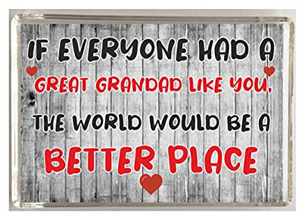 'Clare's Cosmetics' Nice Gift For Great Grandad – The World Would Be A Better Place – Fridge Magnet - Novelty Present