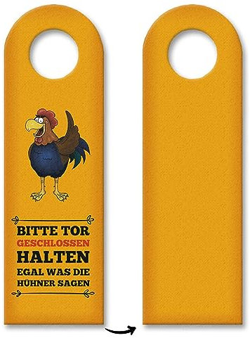 Tor geschlossen halten, egal was die Hühner sagen Türhänger mit Hahn Motiv Huhn