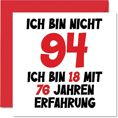 Stuff4 94. Geburtstagskarte Lustig für Männer und Frauen Ihn Sie | Ich Bin 18 und 76 Jahre Erfahrung, Lustiger Vierundneunzig Vierundneunzig Alles Gute Zum Karte Geburtstag