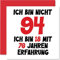 94. Geburtstagskarte Lustig für Männer Frauen Ihn Sie - Ich Bin 18 und 76 Jahre Erfahrung - Lustiger Vierundneunzig Vierundneunzig Alles Gute Zum Karte Geburtstag, 145mm Scherzen Glückwunschkarten
