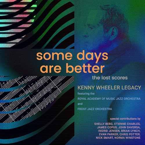 Some Days Are Better: The Lost Scores