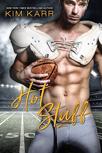 Hot Stuff: A Sexy Sports Romance (English Edition)