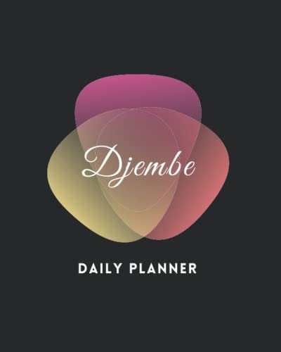 Djembe Planner Hourly Schedules Priorities and Notes: Goal Setting and Daily Planner: Cool Flexible Hobby Organizer Start on Any Day. Cute gift for ... 120 pages, 8x10, Soft cover, Matte finish