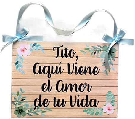 Cartel para Bodas, aquí viene la novia o el amor de tu vida, tito